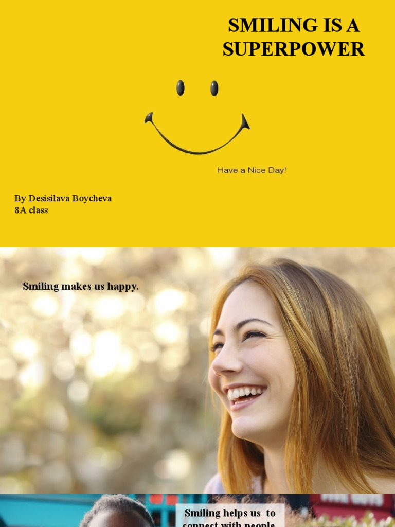 Smiling Is A Superpower: by Desisilava Boycheva 8A Class | PDF | Self ...