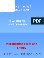 Science Year Lesson Plan: - Chan Chin Yee - Ong Cheng Giap