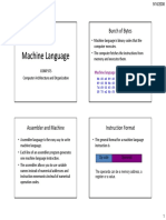 Machine Language Machine Language: Bunch of Bytes