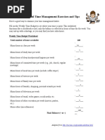 Helpful Time Management Exercises and Tips: Weekly Time Budget Worksheet Total Number of Hours Available 168