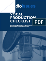 Vocal Production Checklist: Everything You Need To Keep in Mind To Capture Professional Vocals in Your Project Studio