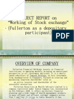 A Project Report On " " Working of Stock Exchange (Fullerton As A Depository) Participant