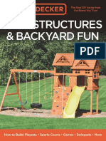 Black & Decker Play Structures & Backyard Fun How To Build Playsets, Sports Courts, Games, Swingsets, More