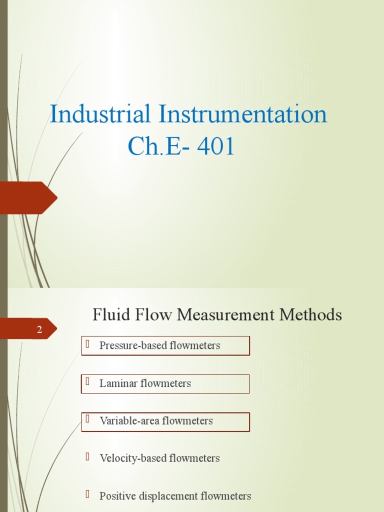 Industrial Instrumentation Ch.E-401 | PDF | Flow Measurement | Vortices
