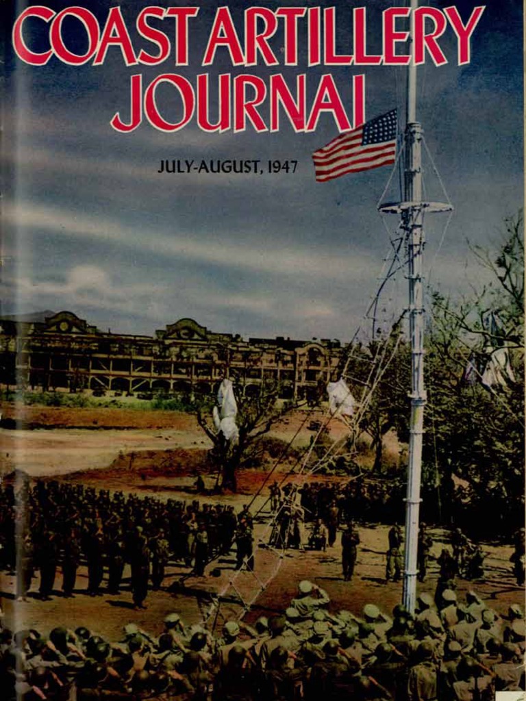 Coast Artillery Journal - Aug 1947 | PDF | Corregidor | United States