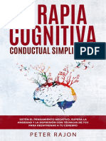 Terapia Cognitiva Conductual Simplificada_ Detén el pensamiento negativo, supera la ansiedad y la depresión con técnicas de TCC para reentrenar a tu cerebro. (Spanish Edition)