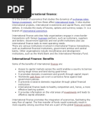 Meaning of International Finance:: Exchange Rates Foreign Investment International Trade