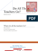 Where Do All The Teachers Go?: Peter Dixon