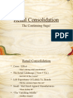 Retail Consolidation: The Continuing Saga!