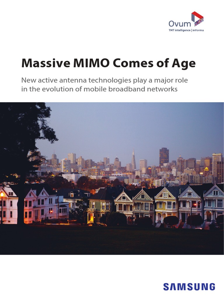 White Paper - Massive MIMO Comes of Age | PDF | Mimo | Lte ...
