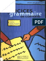 Exercices de Grammaire en Contexte Debutant