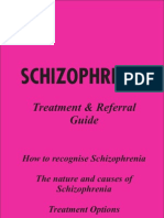 Schizophrenia: Treatment & Referral Guide