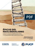 Épicas Del Neoliberalismo. Subjetividades Emprendedoras y Ciudadanías Precarias en El Perú PDF
