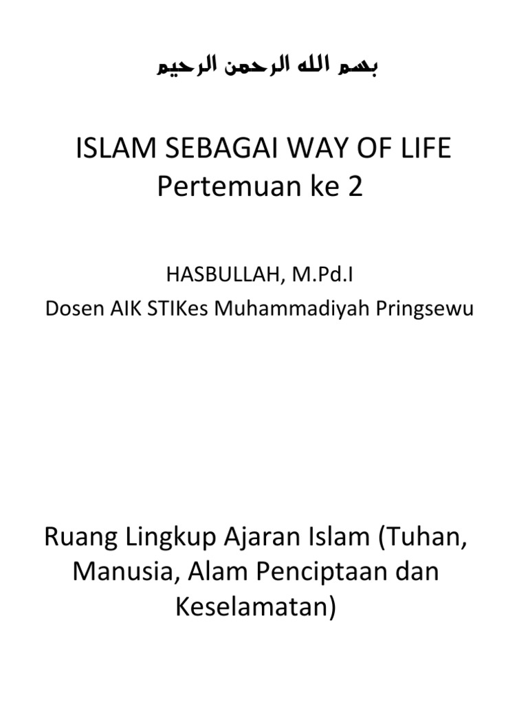 Makalah Islam Sebagai Way Of Life