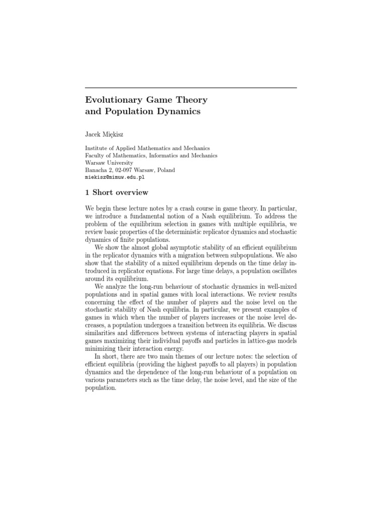 Evolutionary Game Theory and Population Dynamics: 1 Short Overview ...