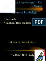 Developmental Psychology: Key Study Bandura, Ross and Ross (1961)