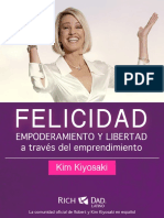 PDF Felicidad empoderamiento y Libertad a través del Emprendimiento- Kim Kiyosaki.pdf