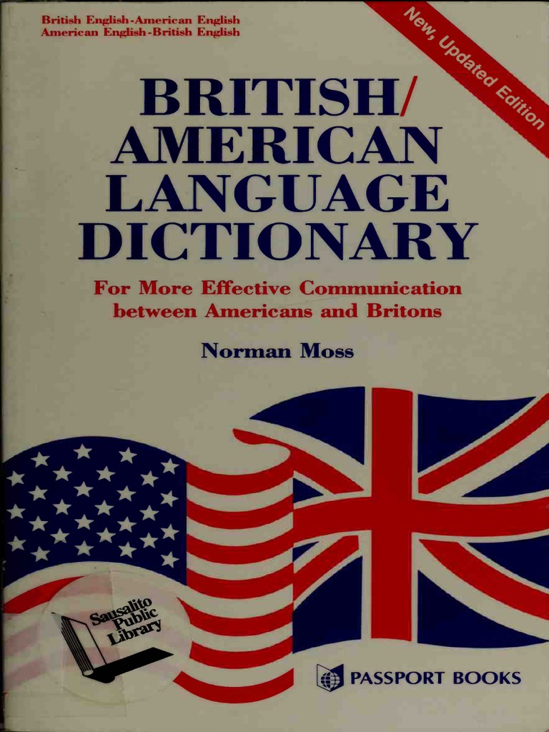 BRITISH-AMERICAN LANGUAGE DICTIONARY