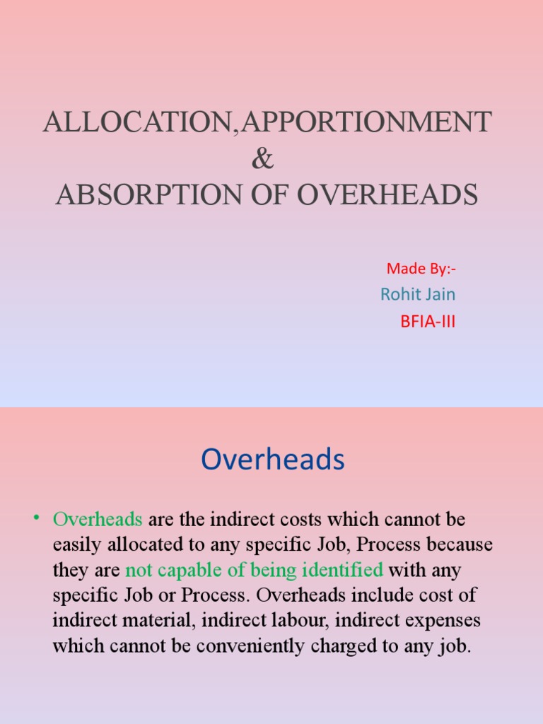 Allocation, Aportionment & Absorption of Overheads PDF Cost