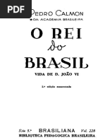 1935 - O rei do Brasil - Vida de D. João VI.pdf