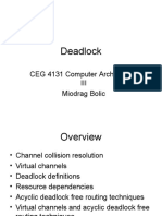 Deadlock: CEG 4131 Computer Architecture III Miodrag Bolic