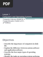 Lesson 1 Computers and Operating Systems: Computer Literacy BASICS: A Comprehensive Guide To IC, 5 Edition