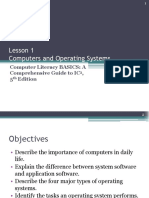 Lesson 1 Computers and Operating Systems: Computer Literacy BASICS: A Comprehensive Guide To IC, 5 Edition