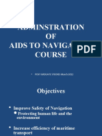 Adminstration OF Aids To Navigation Course: - Post Grduate Studies March 2012