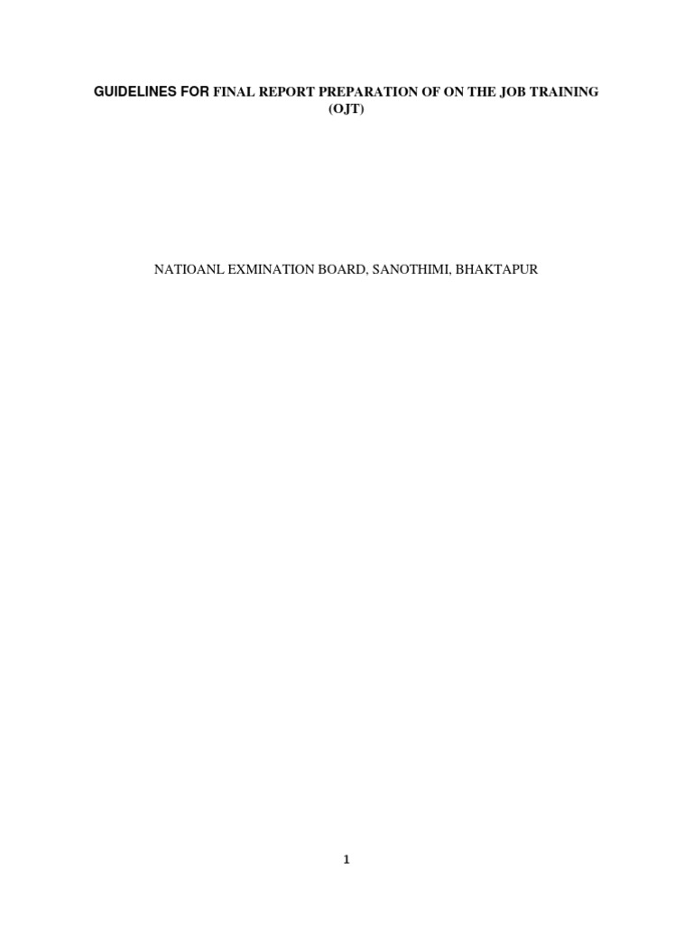 Guidelines For Final Report Preparation of On The Job Training | PDF