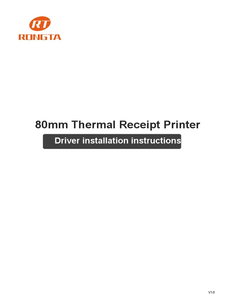 80mm Thermal Receipt PrinterDriver Installation Instructions (RT V1.0