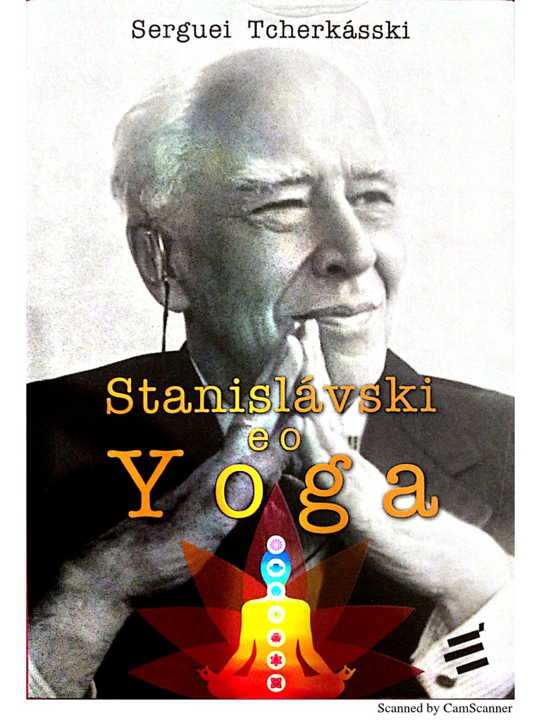 PT Stanislavski and Yoga by Sergei Tche PDF