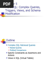 More SQL: Complex Queries, Triggers, Views, and Schema Modification