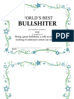 World'S Best: Bullshiter