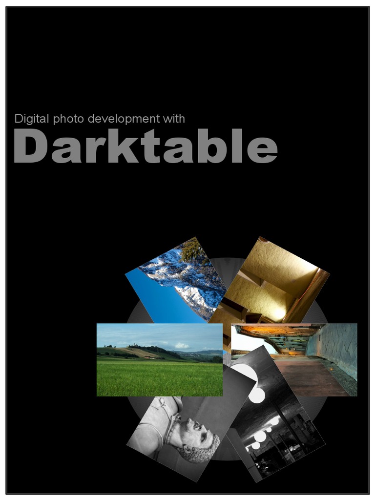 Darktable Digital Photo Development With PDF Imaging Optics