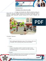 Evidence: Street Life / Evidencia: Día A Día en Las Calles