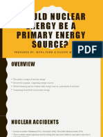 Should Nuclear Energy Be A Primary Energy Source?: Prepared By: Mona Sobh & Nadine Mahmoud Sami
