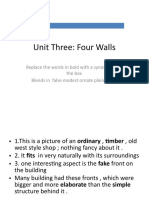 Unit Three: Four Walls: Replace The Words in Bold With A Synonym From The Box Blends in False Modest Ornate Plain Wood