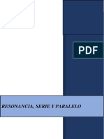 Circuitos resonantes en serie y paralelo: conceptos y aplicaciones