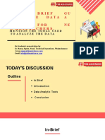 Give A Brief Guide To The Data Analysis Process For New Researchers. Mention The Tools Used To Analyze The Data