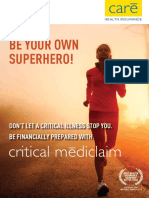 Be Your Own Superhero!: Don'T Let A Critical Illness Stop You. Be Financially Prepared With