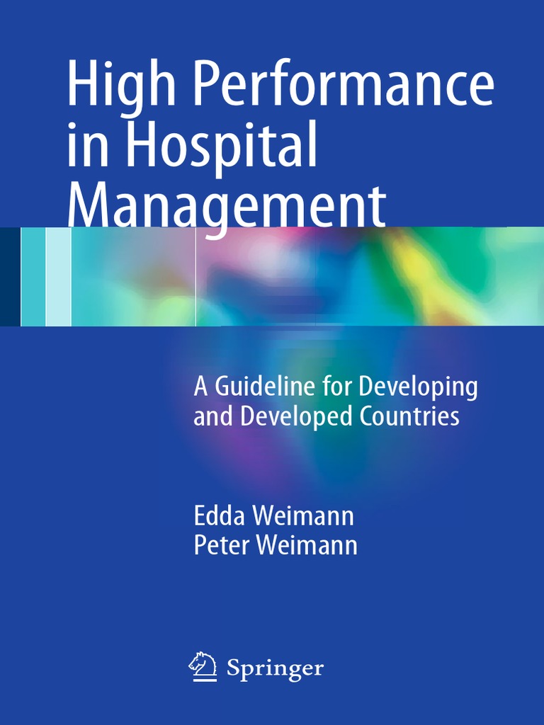 High Performance in Hospital Management PDF | PDF | Health System ...