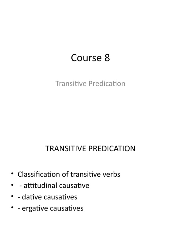 Course 8: Transitive Predication | PDF