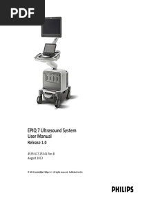 EPIQ 7 Ultrasound System User Manual: Release 1.0