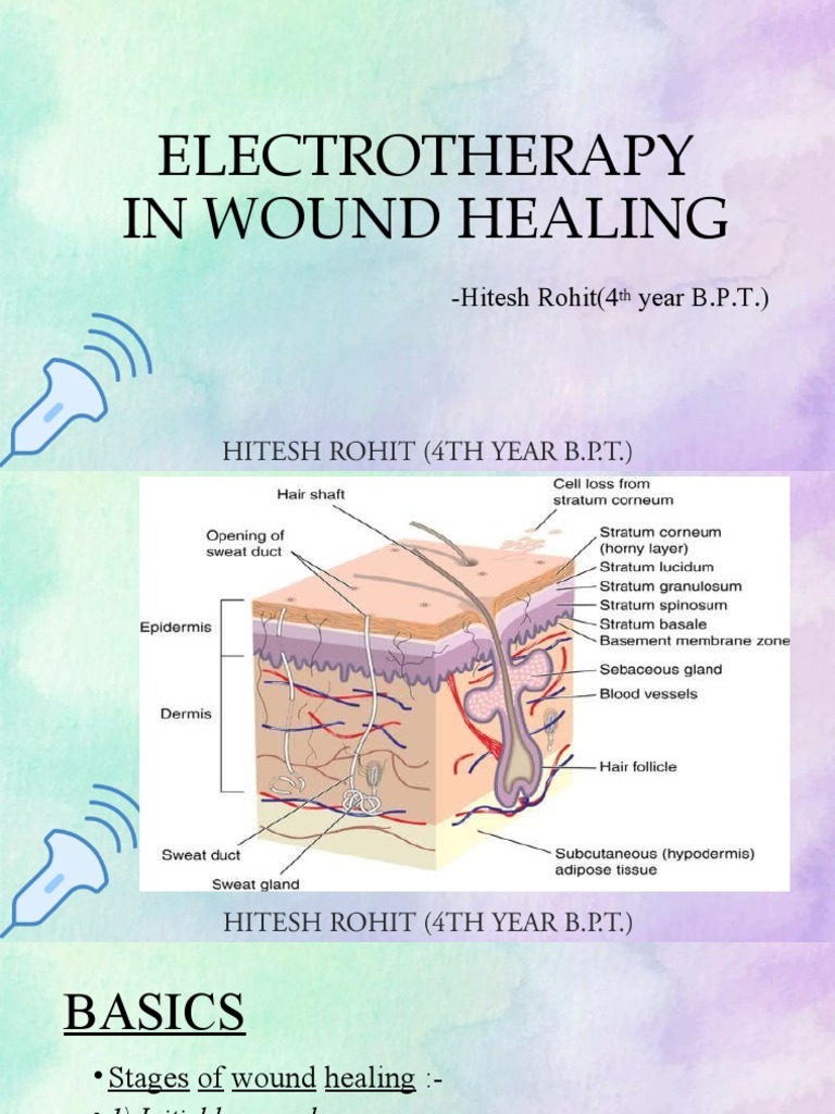 Electrotherapy Techniques for Wound Healing | PDF | Wound Healing | Healing