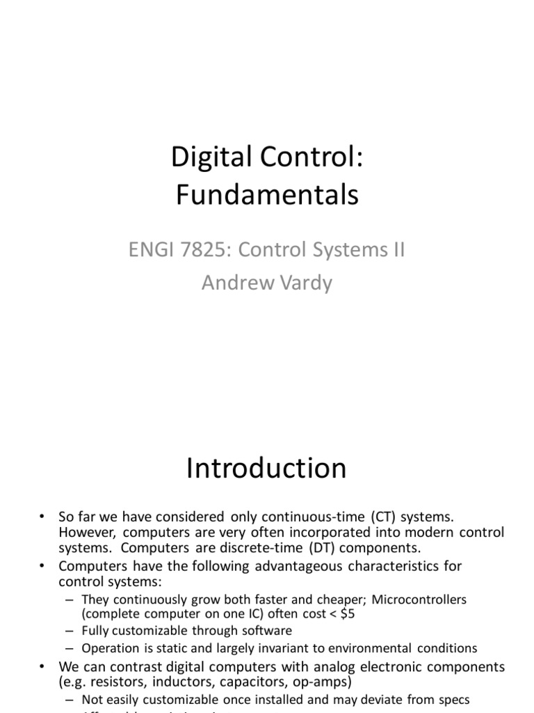 Digital Control Fundamentals ENGI 7825 Control Systems II Andrew