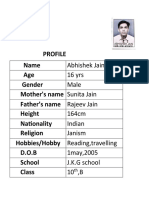 Profile Name Age Gender Mother's Name Sunita Jain Father's Name Rajeev Jain Height Nationality Religion Hobbies/Hobby D.O.B School Class