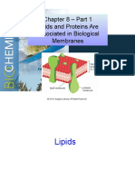 Chapter 8 - Lipids and Proteins Are Associated in Biological Membranes - Part 1