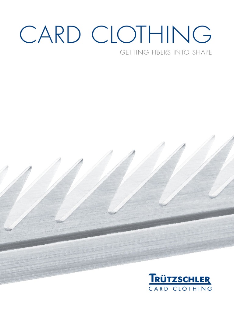 Card Clothing: Getting Fibers Into Shape | PDF | Fibers | Cotton