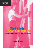 Leon Hunt - British Low Culture - From Safari Suits To ...