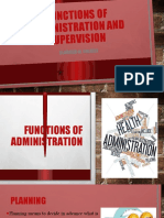 Functions of Administration and Supervision: Clarriza M. Calales